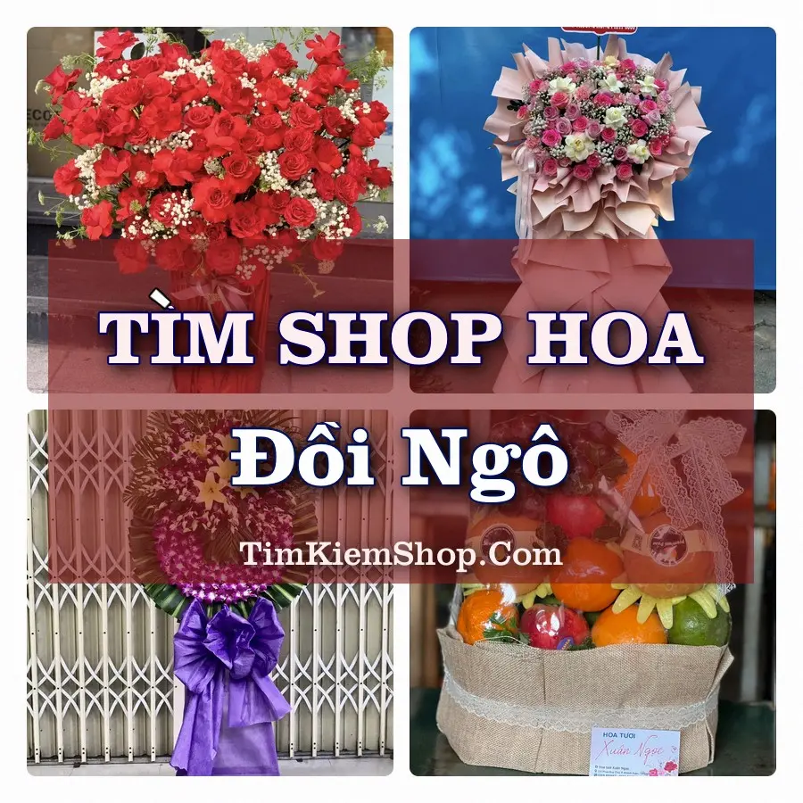 Tìm Shop Hoa Tươi tại Đồi Ngô, Tỉnh Bắc Ninh