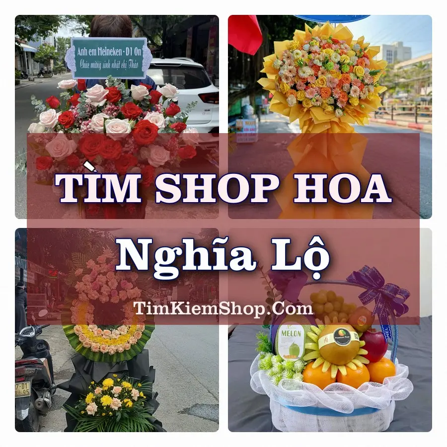 Tìm Shop Hoa Tươi tại Nghĩa Lộ (Cũ)