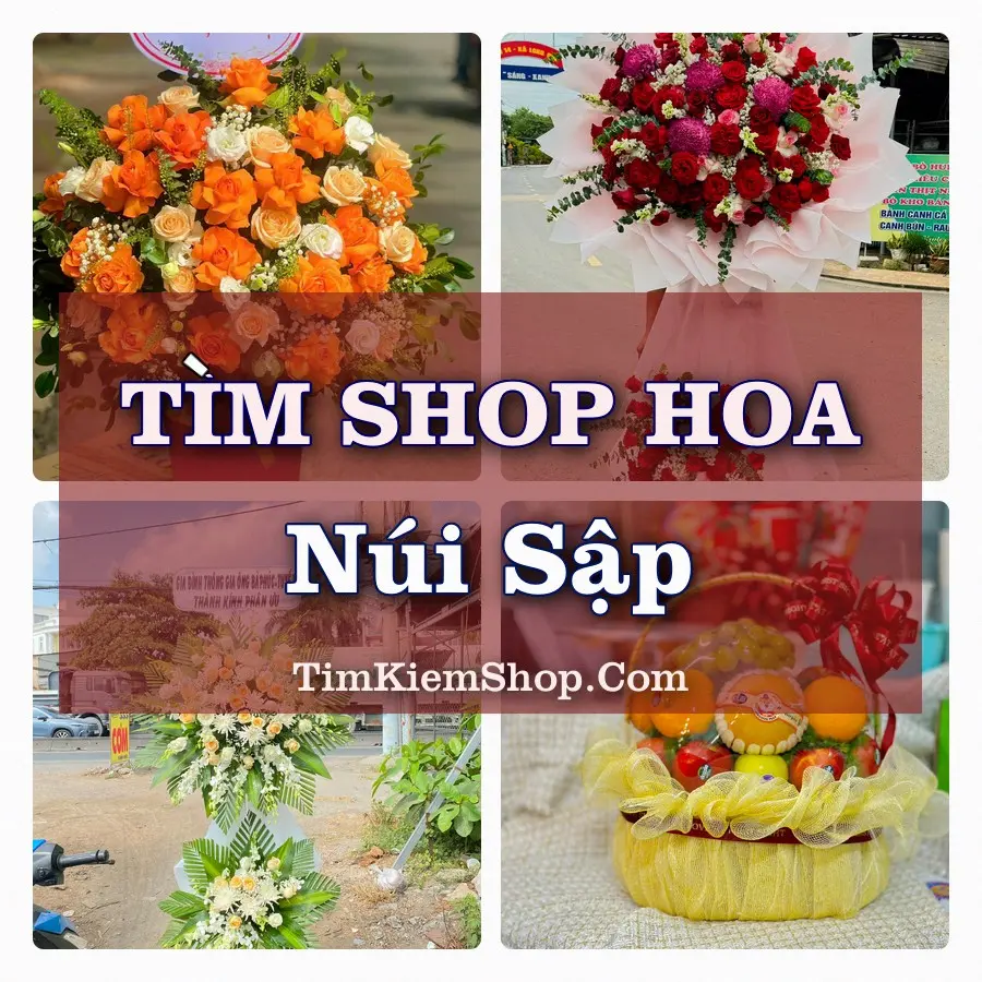 Tìm Shop Hoa Tươi tại Núi Sập (Cũ)
