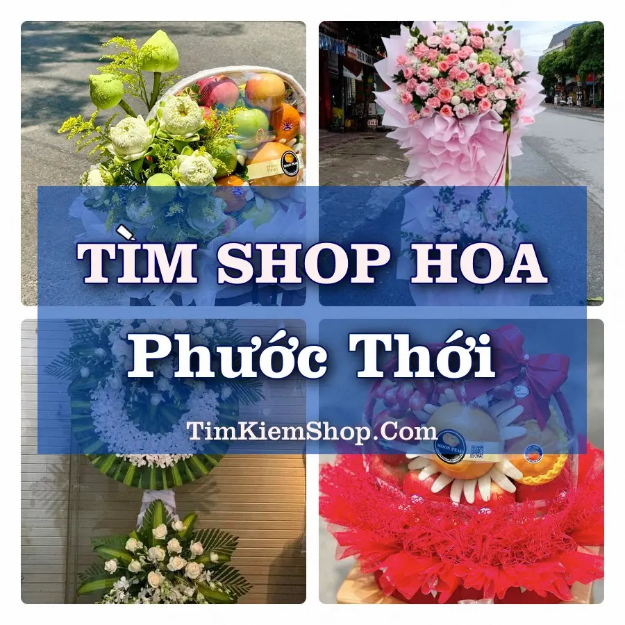 Tìm Shop Hoa Tươi Tại Phường Phước Thới Cần Thơ