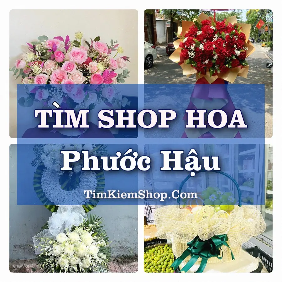 Tìm Shop Hoa Tươi Tại Xã Phước Hậu Khánh Hòa