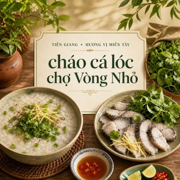Thưởng thức cháo cá lóc rau đắng tại chợ Vòng Nhỏ