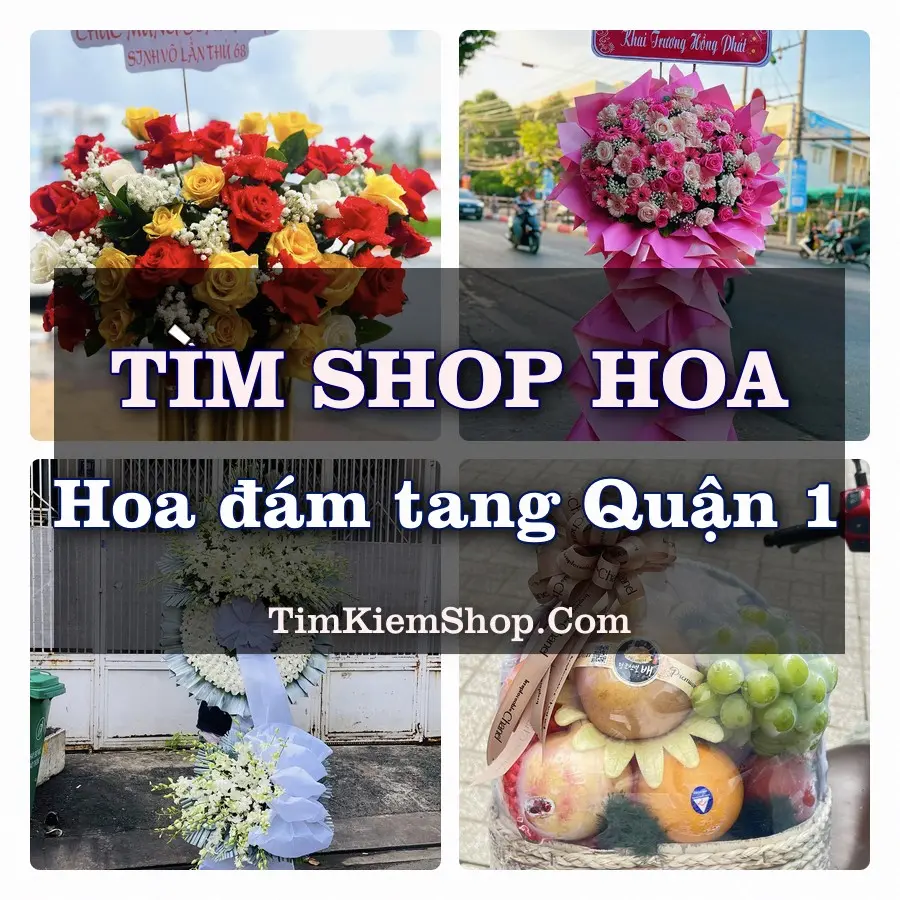 Tìm Shop Đặt Hoa Đám Tang Quận 1