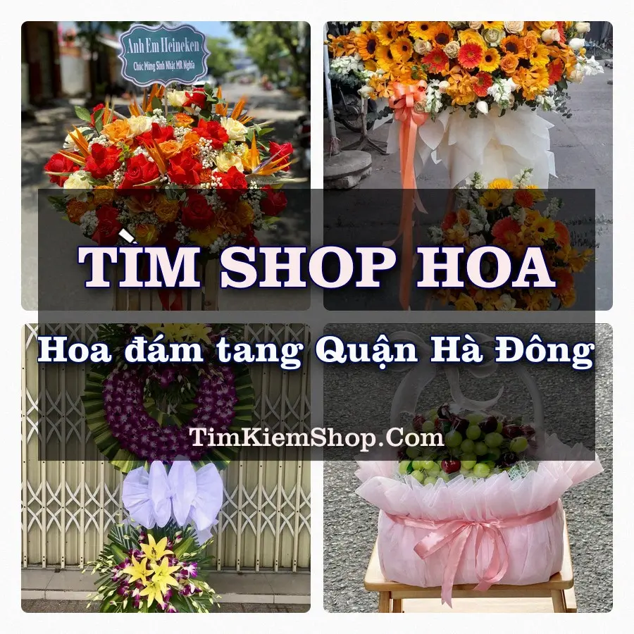 Tìm Shop Đặt Hoa Đám Tang Quận Hà Đông