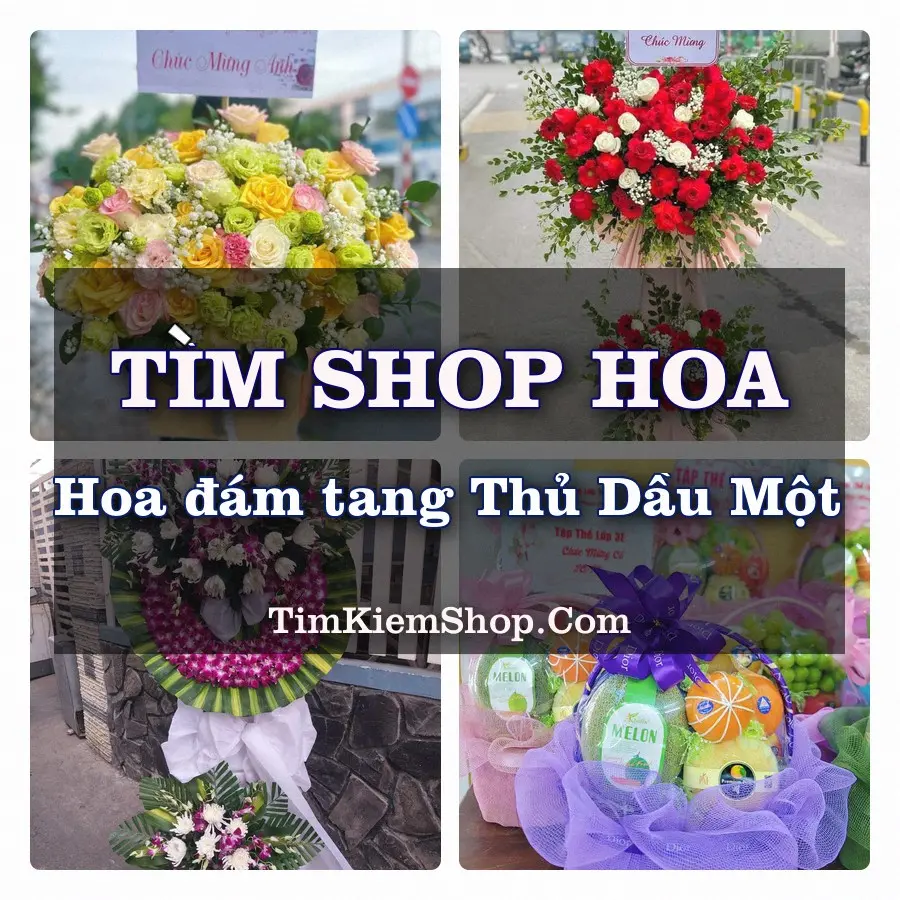 Tìm Shop Đặt Hoa Đám Tang Thủ Dầu Một