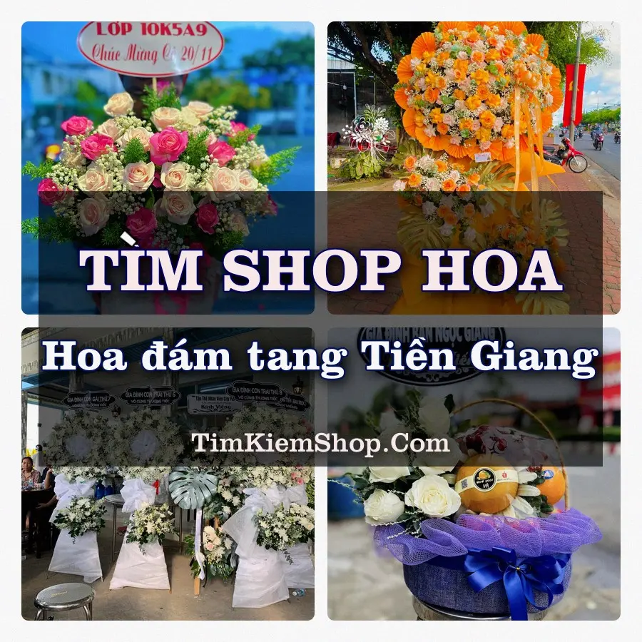 Tìm Shop Đặt Hoa Đám Tang Tiền Giang
