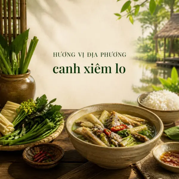 Canh xiêm lo và nét mộc mạc trong ẩm thực Khmer Nam Bộ